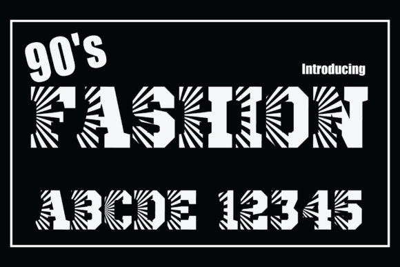 90 s Fashion: A Playful Display Font for Digital Branding