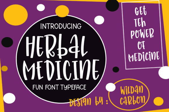 Herbal Medicine Font: A Friendly Display Typeface for Crafty Brands