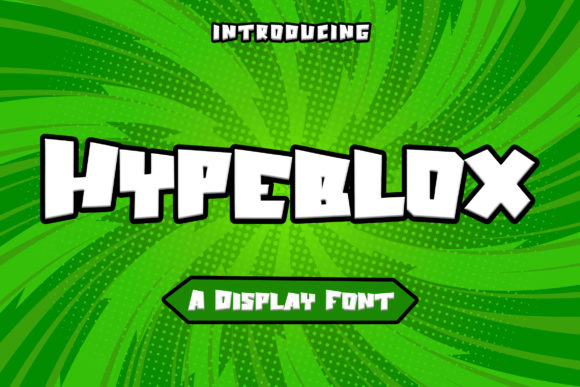 Hypeblox: A Playful Display Font That Stands Out in Fast-Scrolling Feeds