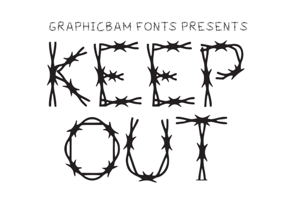 Keep out: A Display Font That Commands Attention