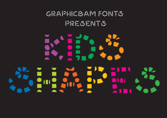 Kids Shapes: A Playful Display Font That Lifts Your Brand