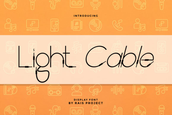 Light Cable: A Delightful Display Font for Joyful Digital Moments