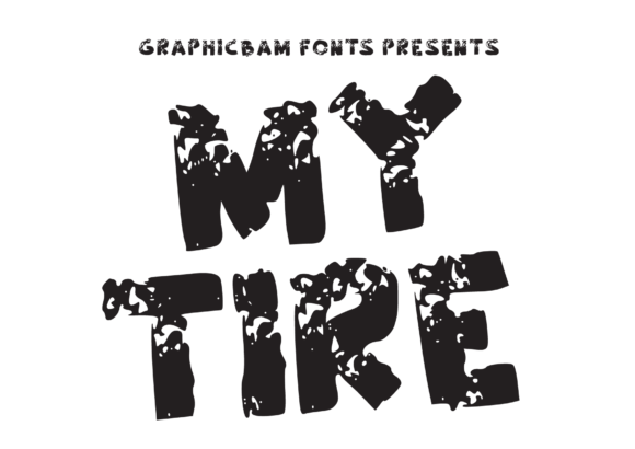 My Tire: A Bold Display Font That Commands Attention