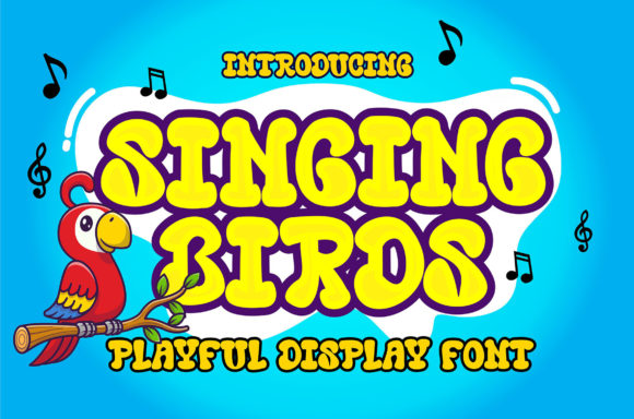 Singing Bird Font: Friendly, Playful Branding for Kids’ Businesses
