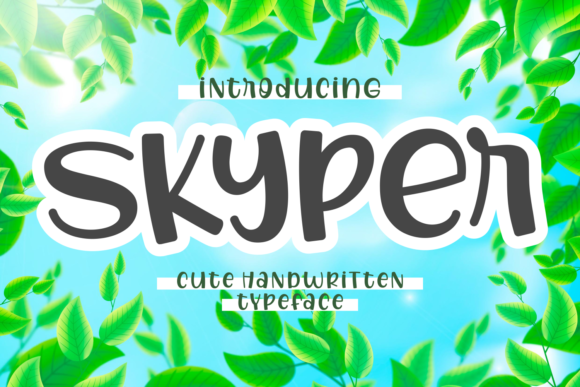 Skyper: A Fresh Display Font for Modern Web Projects