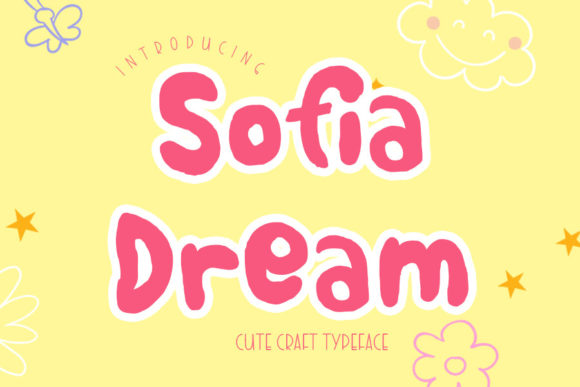 Sofia Dream: A Playful Display Font for Authentic Branding