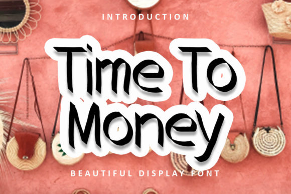 Time to Money: A Clean Display Font That Just Works