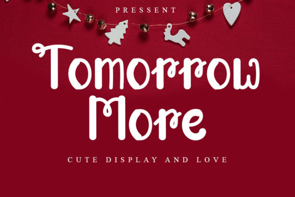 Tomorrow More: A Friendly Display Font for Digital Brands